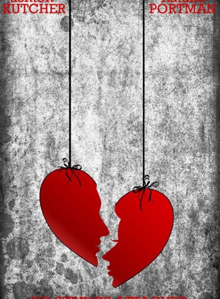 دانلود فیلم No Strings Attached 2011