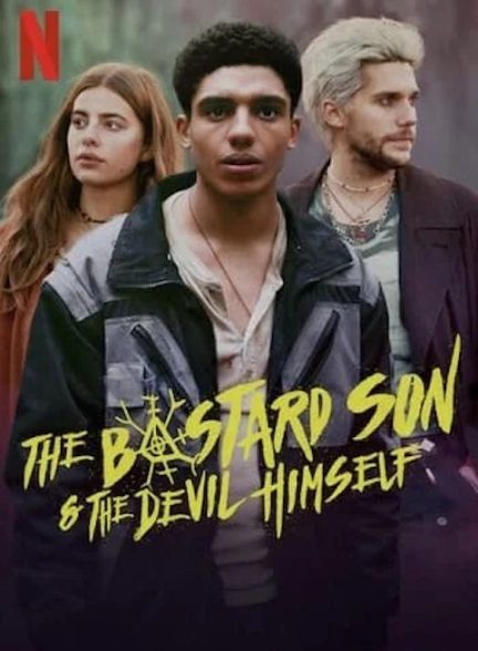 دانلود سریال The Bastard Son & The Devil Himself