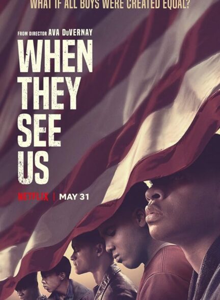 دانلود سریال When They See Us