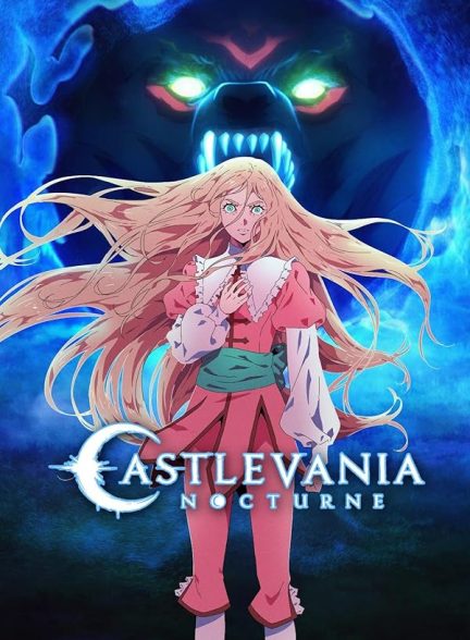 دانلود سریال Castlevania: Nocturne