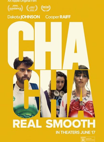 دانلود فیلم Cha Cha Real Smooth 2022
