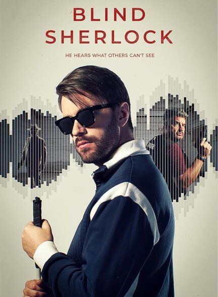 دانلود سریال Blind Sherlock 2026