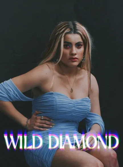 دانلود فیلم Wild Diamond 2024